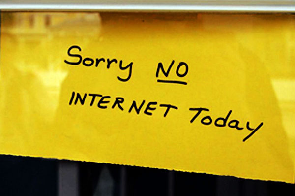 Sorry No Internet Today sign